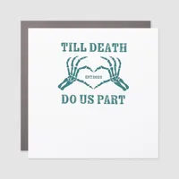 Till Death Do Us Part Classic – Funny Wedding Quot Car Magnet
