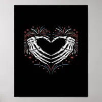 Skeleton Hand Heart 4th Of Usa Patriotic American Poster