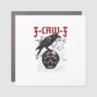 F-Caw-F Funny Halloween Crow Raven Gothic Humor Car Magnet