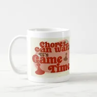 Epic Game Time Fun No Chores Slogan Coffee Mug