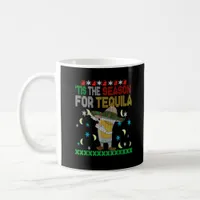 Tis The Season For Tequila Dabbing Coffee Mug