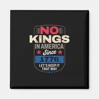 No Kings In America Retro Classic Magnet
