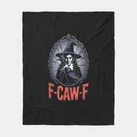F-Caw-F Crow Funny Gothic Moon Bird Halloween Crea Fleece Blanket