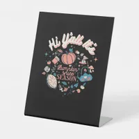 Fall Autumn Season Collection Y’all It’s Pumpkin S Pedestal Sign