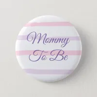 Mom to be Baby Shower button