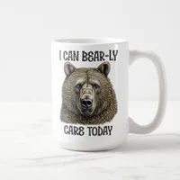 I Can Bear-ly Care Today | Sarcastic Bear Pun Coffee Mug