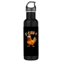 F-Caw-F-Chicken Essential Funny Quote Stainless Steel Water Bottle