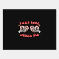 Skeleton Hands Heart Design Classic Aesthetic Sign
