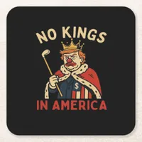 No Kings In America Anti-Donald No Kings Day Class Square Paper Coaster