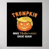 Halloween Trumpkin - Make Halloween Great Again  Poster