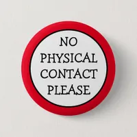 No Physical Contact Please Button