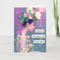 Listen to the Music of your Soul | Inspirational Card