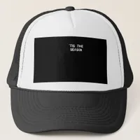 Tis The Season Halloween  Trucker Hat