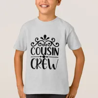 Cousin Crew  T-Shirt