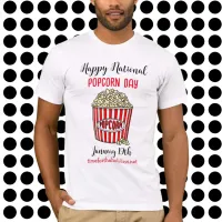 Happy National Popcorn Day - January 19th T-Shirt