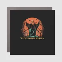 Tis The Season To Be Creepy Pumpkin Car Magnet