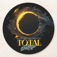 Total Solar Eclipse 2024 Your City State Black  Round Paper Coaster