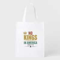 No Kings In America Since 1776 Vintage Patriotic U Grocery Bag