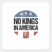 No Kings In America Vintage Patriotic No Kings Cre Square Sticker