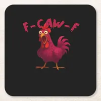 F Caw F Funny Chicken Humor Creative Casual Style Square Paper Coaster