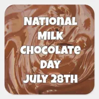 July 28 is Milk Chocolate Day Fun Holidays Sticker