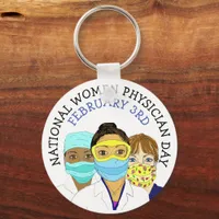 National Women Physician Day February 3rd    Keychain