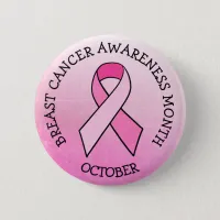 October is Breast Cancer Awareness Month Button