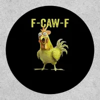 F-Caw-F Funny Chicken Classic Creative Casual Patch