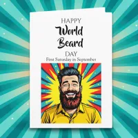 Happy World Beard Day! Funny Holidays Card