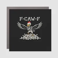 F Caw F Funny Chicken Halloween Cool Unique Style Car Magnet