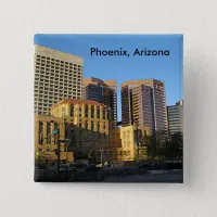 Phoenix, Arizona Downtown Pinback Button