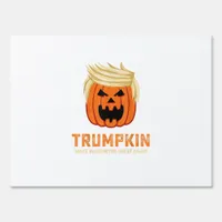 Halloween Trumpkin Funny – Spooky Parody Slogan Sign