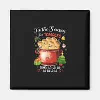 Tis Season For Tamales Christmas Mexican Food Magnet