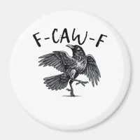 F-Caw-F Essential Retro Classic Magnet