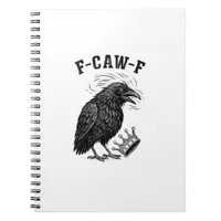 F Caw F No Kings In America Creative Style Notebook