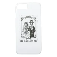 Till Death Do Us Part Skeleton Wedding Couple – iPhone 8/7 Case