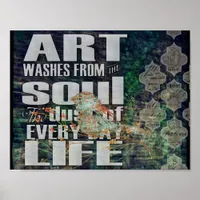 Art washes the soul digital collage poster