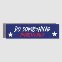 Do Something | Michelle Obama Quote | Harris Walz Car Magnet