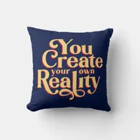 Create Reality Law of Attraction Typography Quote Throw Pillow