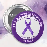 I Wear a CF Purple Ribbon for my Son  Button