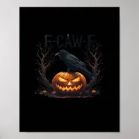 Caw-F's Spooky Pumpkin Halloween Classic Poster