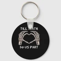 Unisex Til Death Do Us Part, Bride To Be, Bones, M Keychain
