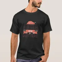 Leftovers Are For Quitters Funny Thanksgiving Quot T-Shirt