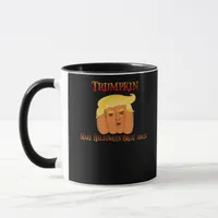 Trumpkin Make Halloween Great Again – Funny Costum Mug
