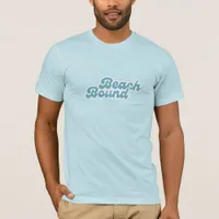 Beach Bound T-Shirt