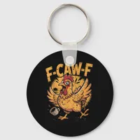 F-Caw-F Coffee Chicken Rooster Funny Bird F-Caw-F Keychain