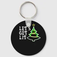 Let's Get Lit Design Adult Funny Christmas Essenti Keychain
