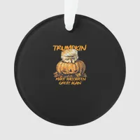 Trumpkin Make Halloween Great Again – Spooky Autum Ornament