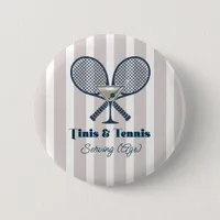 Tinis & Tennis Country Club Preppy Party Button
