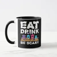 Eat Drink Be Scary Monster Halloween Mug